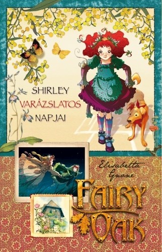  Fairy Oak  Los Hechiceros Dias De Shirley  Serie Cuatro Mist