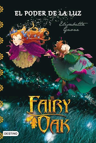  Fairy Oak 3  El Poder De La Luz