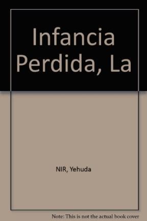 Papel INFANCIA PERDIDA LA
