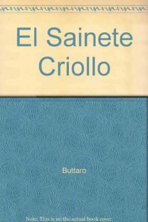 Papel Sainete Criollo, El