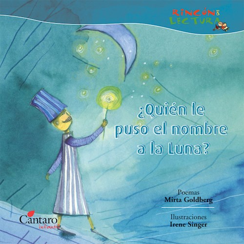 Papel QUIEN LE PUSO EL NOMBRE A LA LUNA (COLECCION RINCON DE  LECTURA)