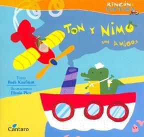 Papel TON Y NIMO SON AMIGOS (COLECCION RINCON DE LECTURA)