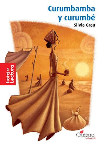 Papel CURUMBAMBA Y CURUMBE (COLECCION HORA DE LECTURA 26)