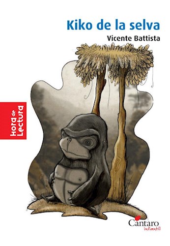 Papel KIKO DE LA SELVA (COLECCION HORA DE LECTURA 20) (RUSTICA)