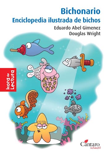 Papel BICHONARIO ENCICLOPEDIA ILUSTRADA DE BICHOS (HORA DE LECTURA)