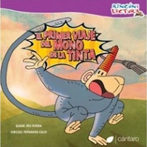 Papel PRIMER VIAJE DEL MONO DE LA TINTA (AVENTURAS EN CUADRITOS) (COLECCION RINCON DE LECTURA)