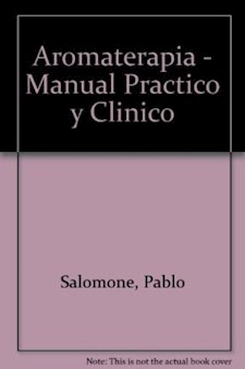Papel Aromaterápia.  Manual Práctico Y Clínico