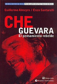 Papel Che Guevara El Pensamiento Rebelde