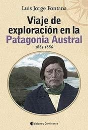 Papel VIAJE DE EXPLORACION EN LA PATAGONIA AUSTRAL 1885-1886