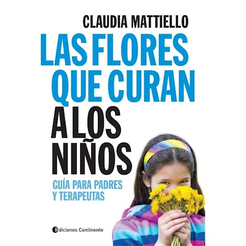 Papel LAS FLORES QUE CURAN A LOS NIÑOS