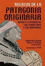 Papel Relatos De La Patagonia Originaria