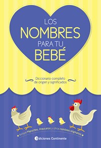  Nombres Para Tu Bebe  Los  Diccionario Completo De Origen Y