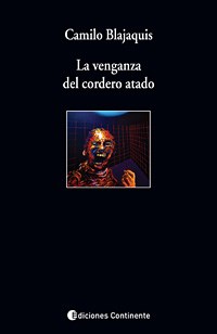 Papel VENGANZA DEL CORDERO ATADO (BLAJAQUIS CAMILO)