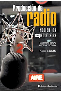 Papel Produccion De Radio . Hablan Los Especialistas