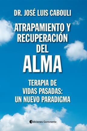 Papel ATRAPAMIENTO Y RECUPERACION DEL ALMA