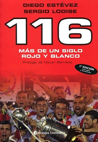 Papel 116 MAS DE UN SIGLO ROJO Y BLANCO (3 EDICION CORREGIDA Y AUMENTADA)