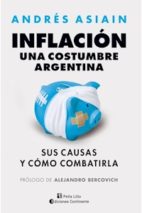 Papel Inflación - Una Costumbre Argentina
