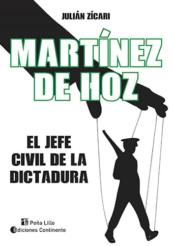 Papel MARTINEZ DE HOZ EL JEFE CIVIL DE LA DICTADURA