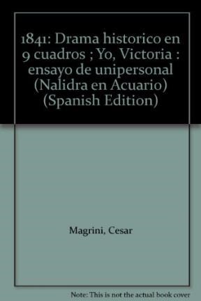 Papel MIL OCHOCIENTOS CUARENTA Y UNO YO VICTORIA (COLECCION NALIDRA EN ACUARIO)