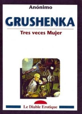 Papel GRUSHENKA TRES VECES MUJER