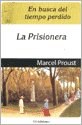Papel EN BUSCA DEL TIEMPO PERDIDO 5 LA PRISIONERA