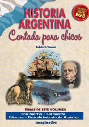 Papel HISTORIA ARGENTINA CONTADA PARA CHICOS (PARA EGB)