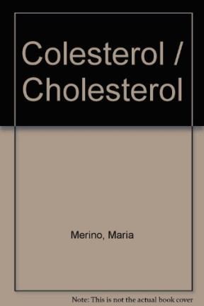 Papel EL COLESTEROL TODO LO QUE NECESITA SABER SALUD PARA TODOS