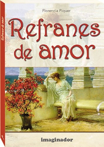 Papel REFRANES DE AMOR (PIQUER FLORENCIA)