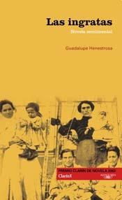 Papel INGRATAS NOVELA SENTIMENTAL (PREMIO CLARIN 2002)