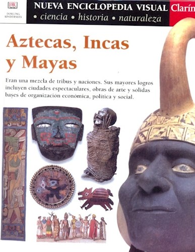 Papel AZTECAS INCAS Y MAYAS (NUEVA ENCICLOPEDIA VISUAL)