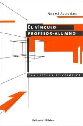 Papel VINCULO PROFESOR ALUMNO UNA LECTURA PSICOLOGICA
