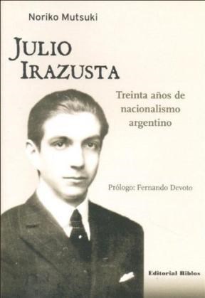 Papel JULIO IRAZUSTA TREINTA AÑOS DE NACIONALISMO ARGENTINO