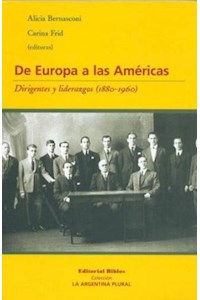 Papel De Europa A Las Americas : Dirigentes Y Liderazgos : 1880-1960