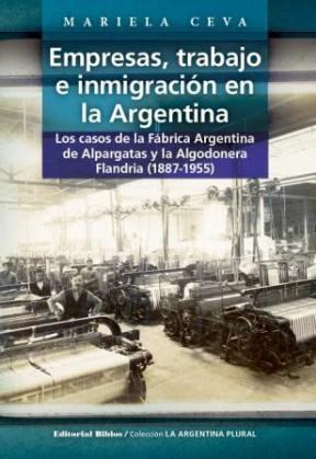 Papel EMPRESAS TRABAJO E INMIGRACION EN LA ARGENTINA