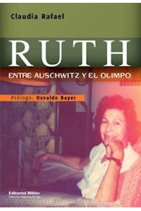 Papel Ruth Entre Auschwitz Y El Olimpo