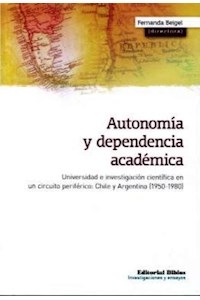 Papel Autonomia Y Dependencia Academica