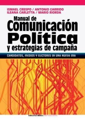 Papel MANUAL DE COMUNICACION POLITICA Y ESTRATEGIAS DE CAMPAÑA