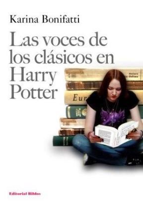 Papel VOCES DE LOS CLASICOS EN HARRY POTTER (COLECCION INTERTEXTOS)