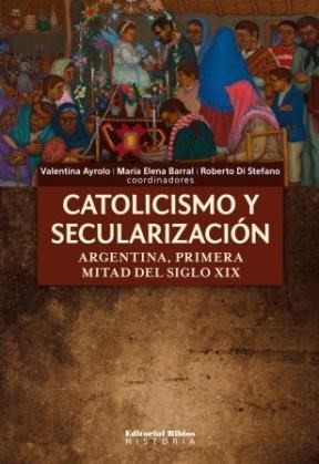 Libro Catolicismo Y Secularizacion
