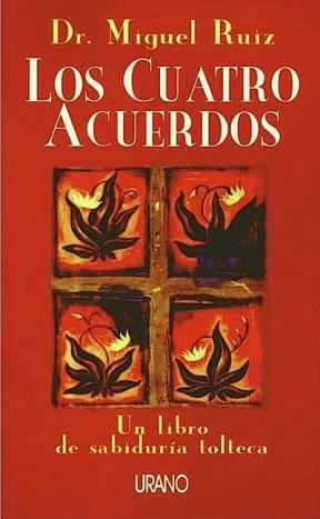LOS CUATRO ACUERDOS por MIGUEL RUIZ - 9789507880223 - Librería Norte