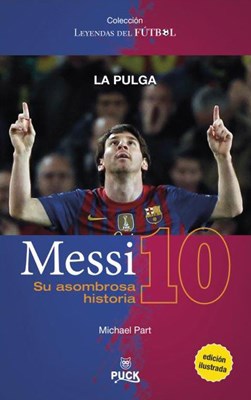 Papel Messi Su Asombrosa Historia