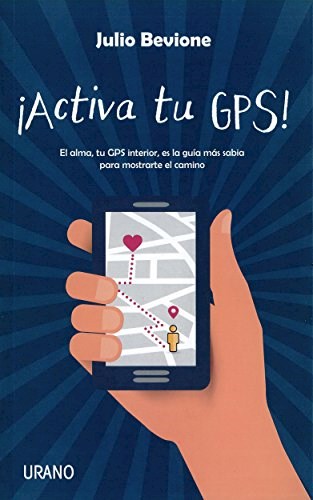 Papel ACTIVA TU GPS EL ALMA TU GPS INTERIOR ES LA GUIA MAS SABIA PARA MOSTRARTE EL CAMINO