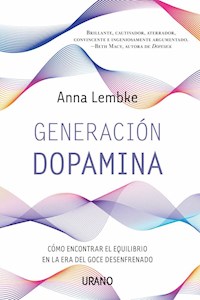 Papel Generación Dopamina