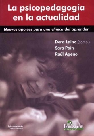 Papel PSICOPEDAGOGIA EN LA ACTUALIDAD NUEVOS APORTES PARA UNA CLINICA DEL APRENDER