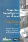 Papel PROYECTOS TECNOLOGICOS EN EL AULA ESTRATEGIAS DIDACTICAS - EDUCACION INICIAL - E.G.B. (2/ED)