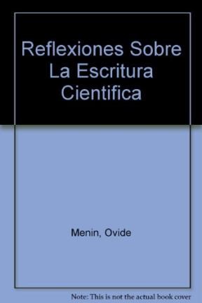 Papel REFLEXIONES ACERCA DE LA ESCRITURA CIENTIFICA