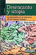 Papel DESENCANTO Y UTOPIA