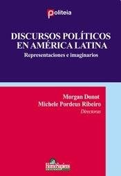 Papel Discursos Politicos En America Latina