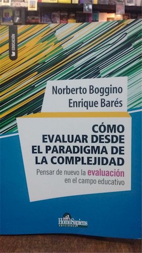 Papel COMO EVALUAR DESDE EL PARADIGMA DE LA COMPLEJIDAD (COLECCION EDUCACION)