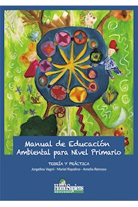 Papel Manual De Educación Ambiental Para Nivel Primario: Teoría Y Práctica
